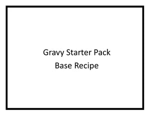 Gravy Starter Pack